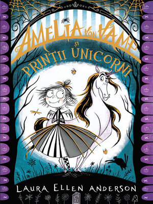 cover image of Amelia von Vamp și prinții unicorni